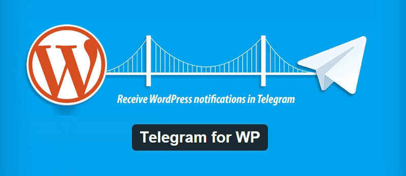 A WordPress Plugin for Mobile Notifications Through Telegram