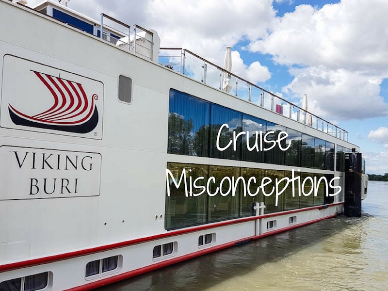 cruise misconceptions