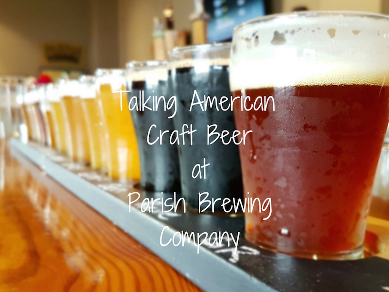 American craft beer Parish brewing company