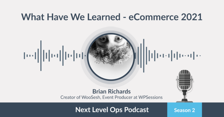Podcast | A Look Back at eCommerce in 2021, and What to Look For in 2022