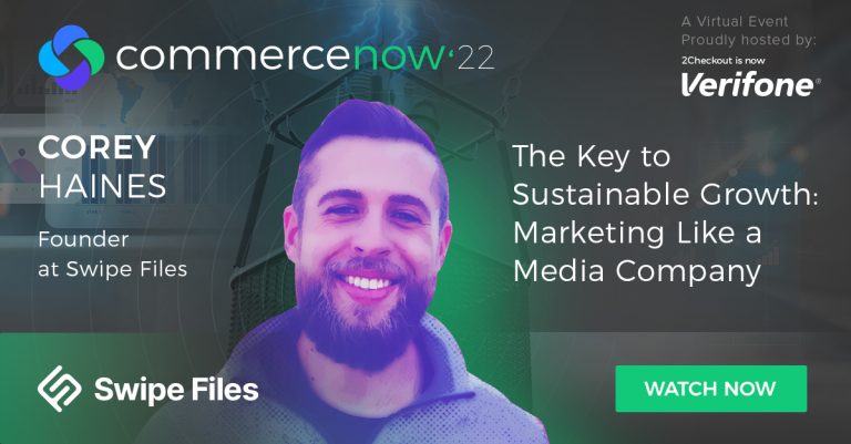Upscale Your eCommerce Business with Growth Best Practices – CommerceNow’22 Recap 