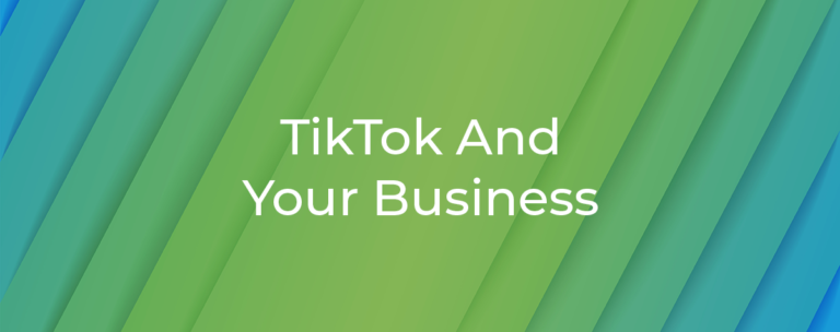 TikTok And Your Business