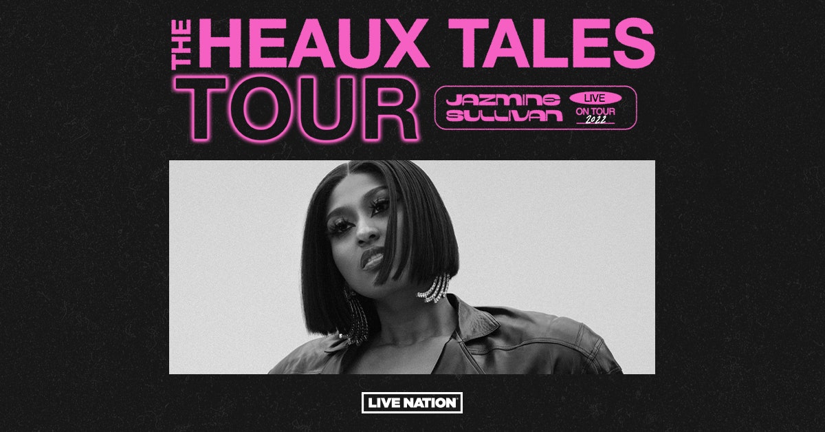 Jazmine Sullivan: The Heaux Tales Tour
