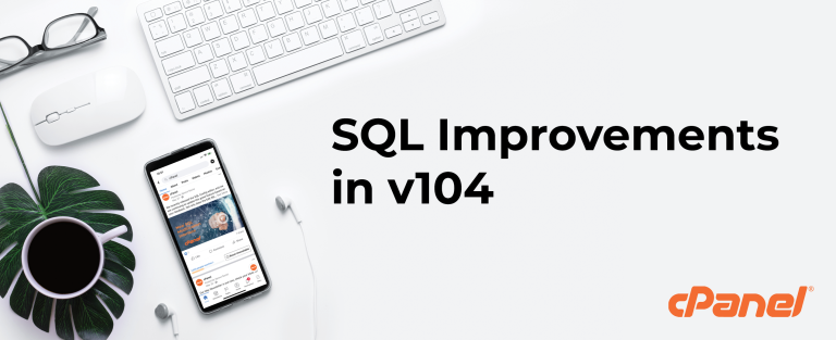 SQL Improvements in v104